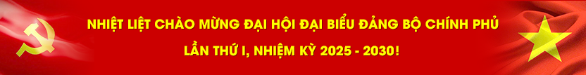 nhiet-liet-chao-mung-dai-hoi-dai-bieu-dang-bo-chinh-phu-lan-thu-i-nhiem-ky-2025-2030